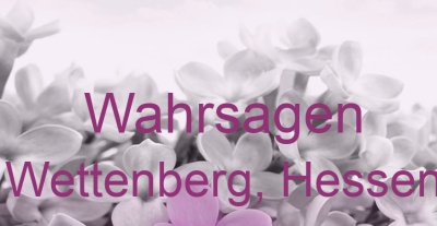 Wahrsagen Wettenberg, Hessen | Top-Experten für Kartenlegen, Wahrsagen, Hellsehen, Zukunftsdeutung. Wahrsagen Wettenberg, Hessen | Top-Experten für Kartenlegen, Wahrsagen, Hellsehen, Zukunftsdeutung.